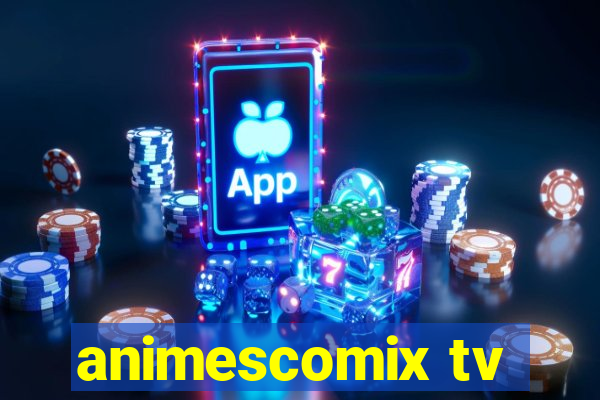 animescomix tv